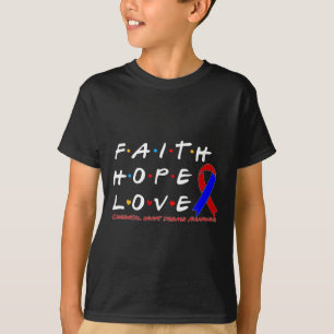 Faith Hope Love Congenital Heart Disease Awareness T-Shirt