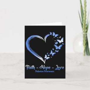 Faith Hope Love Diabetes Awareness Heart Butterfly Card