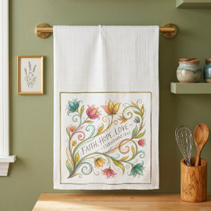 Faith Hope Love floral Kitchen Towel