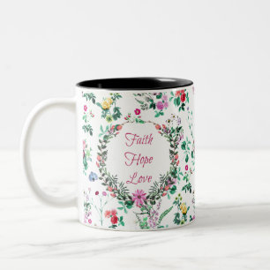 Faith Hope Love   Floral Two-Tone Coffee Mug