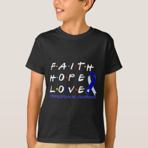 Faith Hope Love Hydrocephalus Awareness T-Shirt