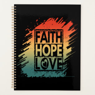 FAITH HOPE LOVE INSPIRATIONAL MOTIVATIONAL VERSE PLANNER