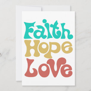 Faith Hope Love  Invitation