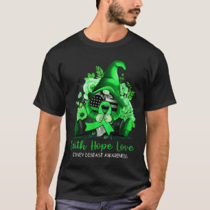 Faith Hope Love Kidney Disease Awareness Gnome Gre T-Shirt