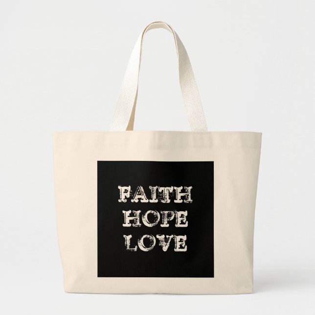 FAITH HOPE LOVE LARGE TOTE BAG (Front)
