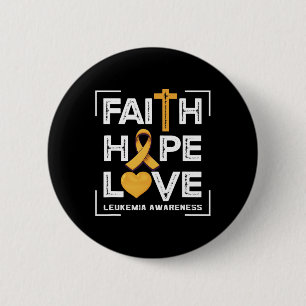 Faith Hope Love Leukaemia Awareness 2 Inch Round Button