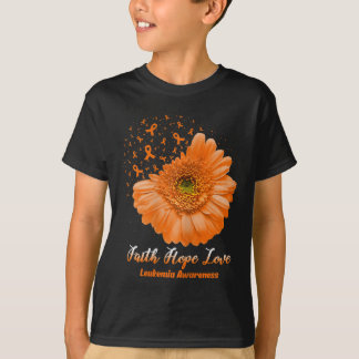 Faith Hope Love Leukaemia Awareness Flower Be Stro T-Shirt