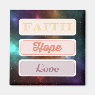 Faith, Hope, Love Magnet