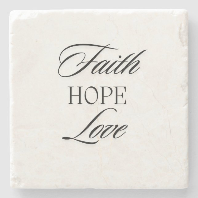 Faith, Hope Love Minimalist  Design  Stone Coaster (Front)