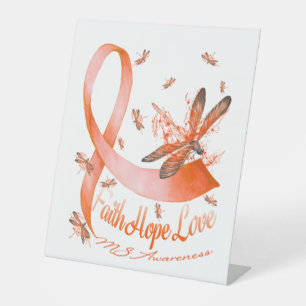 Faith Hope Love MS Awareness Dragonfly Pedestal Sign