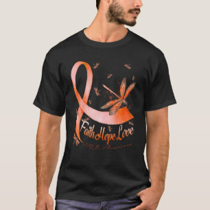 Faith Hope Love MS Awareness Dragonfly T-Shirt