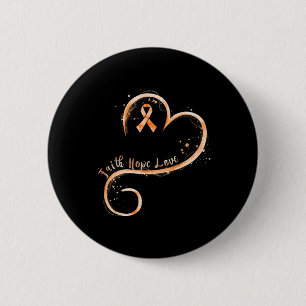 Faith Hope Love Orange Ribbon Leukaemia Awareness  2 Inch Round Button