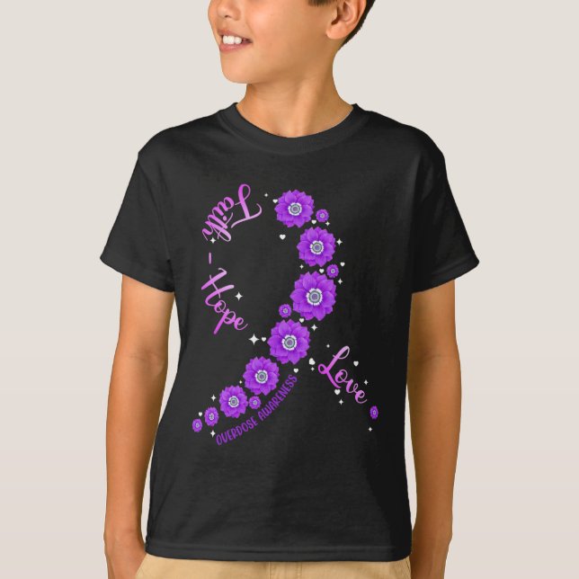 Faith Hope Love Overdose Awareness Ribbon Flower W T-Shirt (Front)
