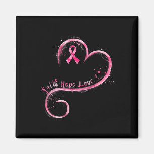 Faith Hope Love Pink Ribbon Breast Cancer Awarenes Magnet