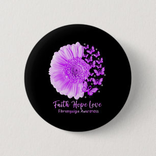 Faith Hope Love Sunflower Butterfly Fibromyalgia A 2 Inch Round Button