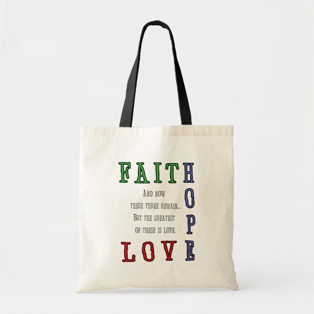 Faith, Hope, Love Tote Bag (Front)