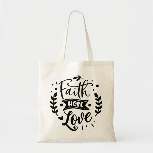Faith Hope Love Tote Bag (Front)