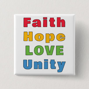 Faith Hope Love Unity     2 Inch Square Button
