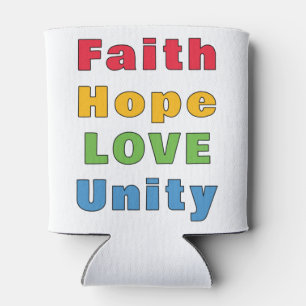 Faith Hope Love Unity Can Cooler