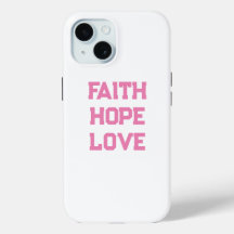 Faith Hope Love white pink