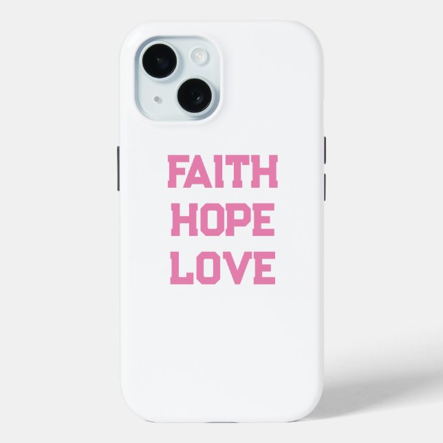 Faith Hope Love white pink Case-Mate iPhone Case (Back)