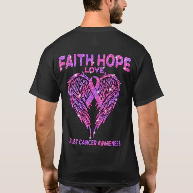 Faith Hope Love Wings Breast Cancer Awareness T-Shirt (Back)