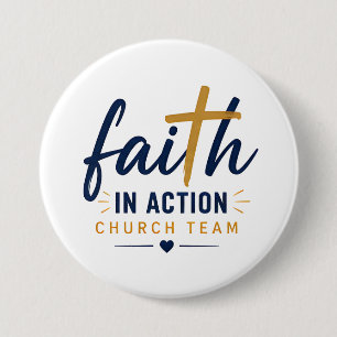 Faith in Action Church Team Inspirational 3 Inch Round Button