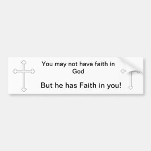 Faith in God Bumper Sticker