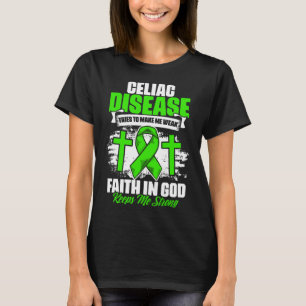 Faith In God Celiac Warrior Celiac Disease Awaren T-Shirt