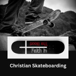Faith In The Blood Christian Cross Skateboard<br><div class="desc">Faith In The Blood. One of our Christian Skateboarder's Collection. Red,  Black & White Text with Cross. Customizable—Use the "Personalize It" Tab to change text or image. Religious Skateboards.</div>