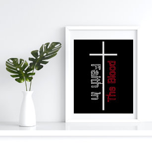 Faith In The Blood White Cross Christian  Poster