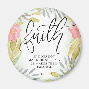 Faith Inspirational Gift Magnet