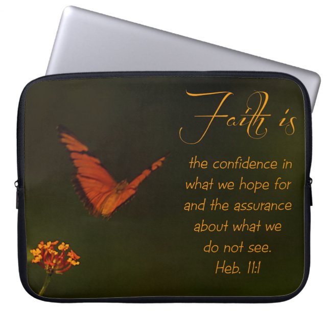Faith is...Inspirational Scripture Laptop Sleeve (Front)