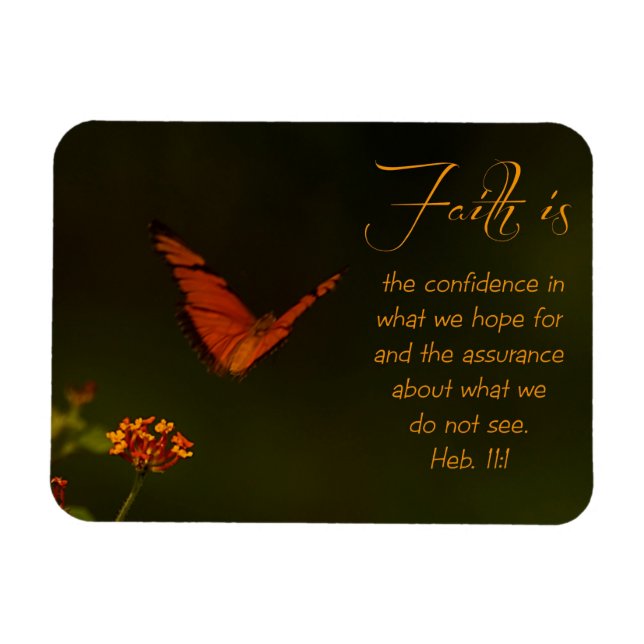 Faith is...Inspirational Scripture Magnet (Horizontal)