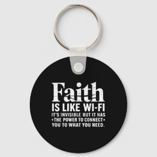 Faith Is Like Wifi God, Jesus Religious Christian Keychain