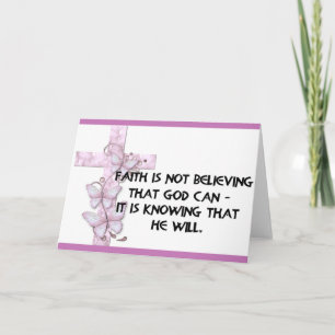 Faith is not believing ... Christian Greeting Card