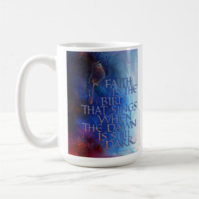 "Faith Is the Bird that Sings...", Mug (Left)