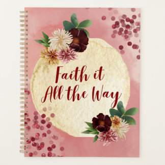 Faith it All the Way Planner