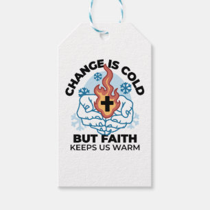 Faith Keeps Us Warm - Uplifting Winter Artwork Gift Tags