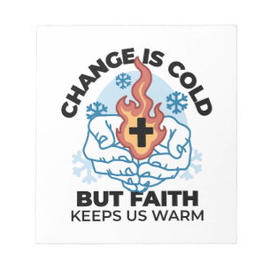 Faith Keeps Us Warm - Uplifting Winter Artwork Notepad