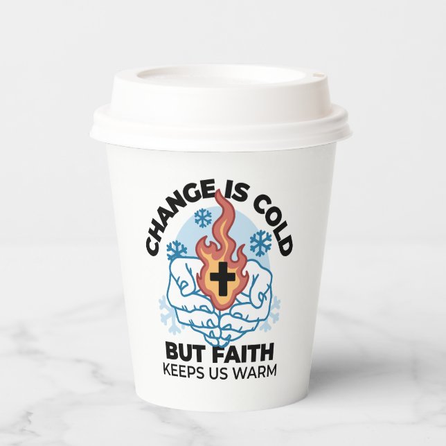 Faith Keeps Us Warm -  Uplifting Winter Artwork Paper Cups (Front)