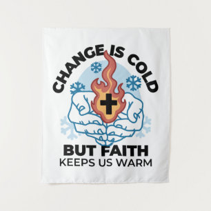Faith Keeps Us Warm - Uplifting Winter Artwork Tapestry