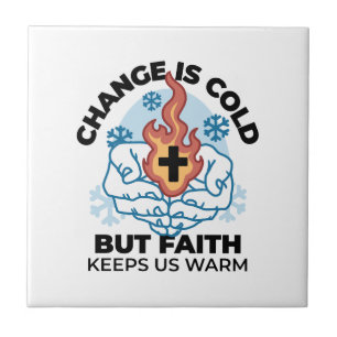 Faith Keeps Us Warm -  Uplifting Winter Tile