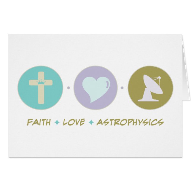 Faith Love Astrophysics (Front Horizontal)