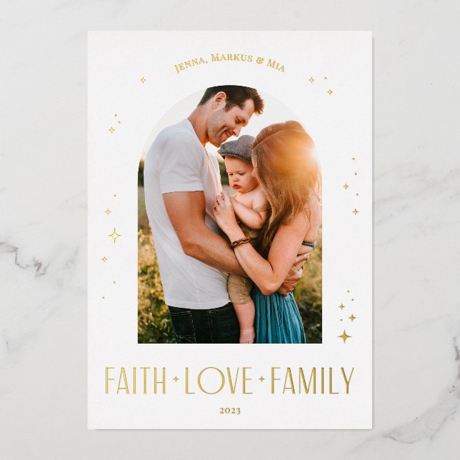 Faith Love Family Modern Arch Christmas Design Foil Holiday Card (Front)