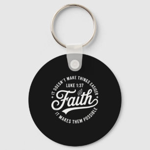 Faith Luke 1 37 Bible Verse Christian Religious Qu Keychain