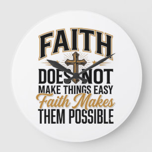 Faith Makes Them Possible Christian Typography Des Large Clock