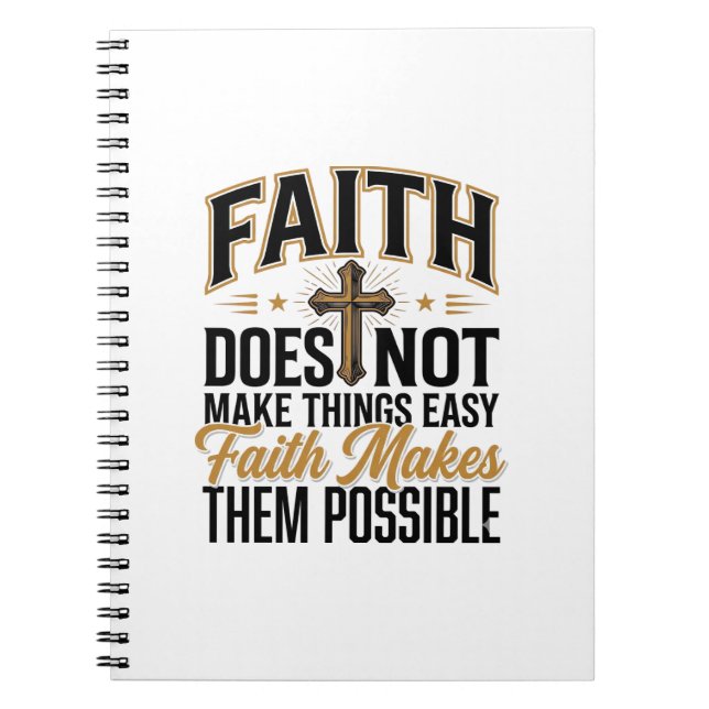 Faith Makes Them Possible Christian Typography Des Notebook (Front)