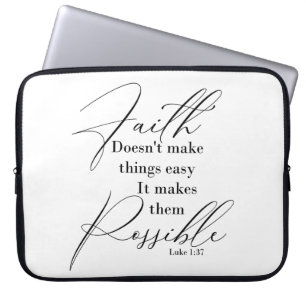Faith makes things possible laptop sleeve