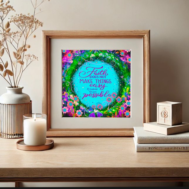 Faith Makes Things Possible Quote Inspirivity Poster (Creator Uploaded)